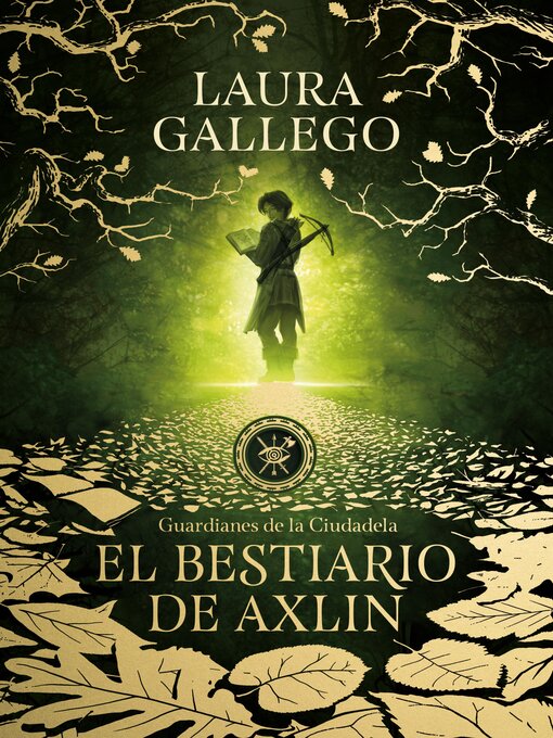 Title details for El bestiario de Axlin by Laura Gallego - Available